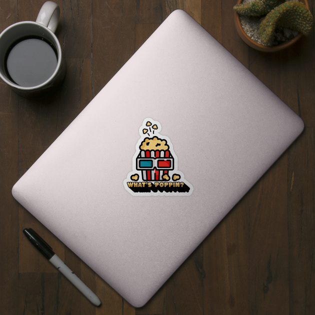 What's Poppin' by HolidayBug